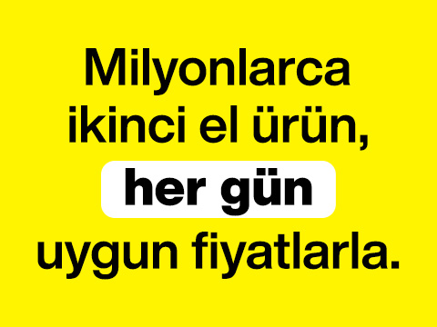 Milyonlarca ikinci el ürün, her gün uygun fiyatlarla